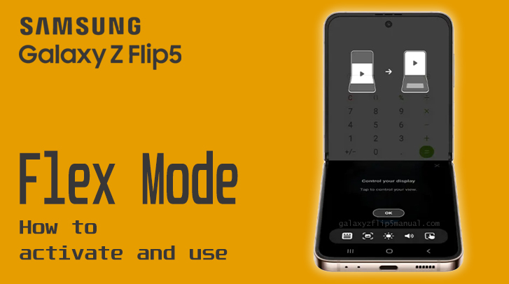 use flex mode on samsung flip 5